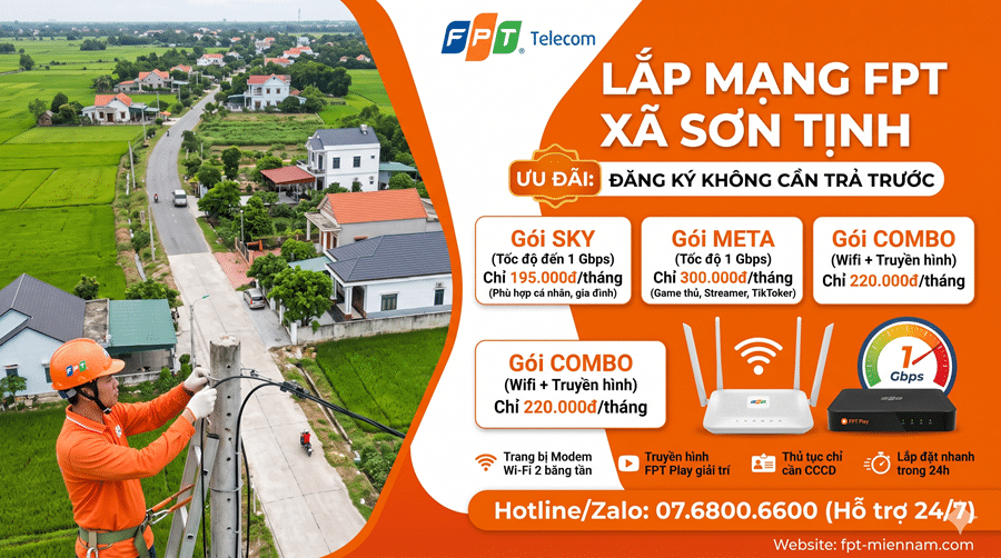 Lắp mạng FPT xã Sơn Tịnh, huyện Sơn Tịnh, tỉnh Quảng Ngãi mới nhất
